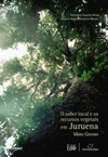 O saber local e os recursos vegetais em Juruena, Mato Grosso