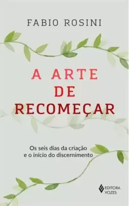 A Arte de recomeçar