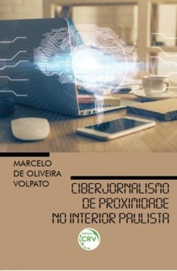 Ciberjornalismo de proximidade no interior paulista