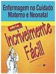 Enfermagem no Cuidado Materno e Neonatal