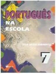 Português na Escola - 7 - 1 grau
