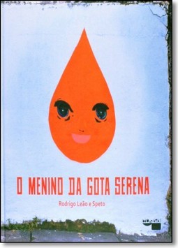 Menino Da Gota Serena, O