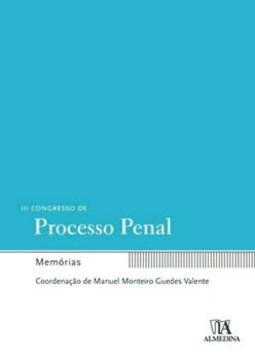 III Congresso de processo penal : memórias