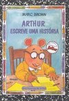 Arthur Escreve uma História