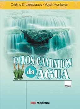 Pelos Caminhos da Água
