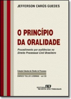O Princípio da Oralidade