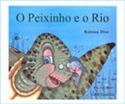 O Peixinho e o Rio