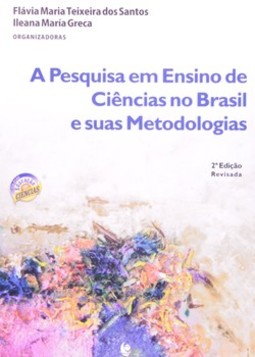 A pesquisa em ensino de ciências no Brasil e suas metodologias