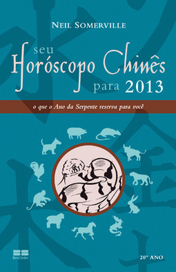 SEU HOROSCOPO CHINES PARA 2013