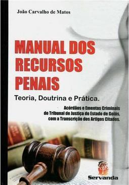 Manual dos Recursos Penais