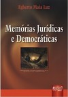Memórias Jurídicas e Democráticas