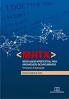 MHTX - Modelagem hipertextual para organização de documentos: princípios e aplicação
