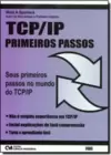 Tcp/Ip - Primeiros Passos