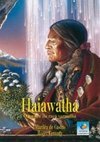 Haiawatha: O mestre da raça vermelha