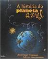 A HISTORIA DO PLANETA AZUL