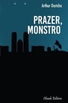Prazer, monstro