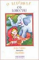 O Elefante e o Lobo Mau