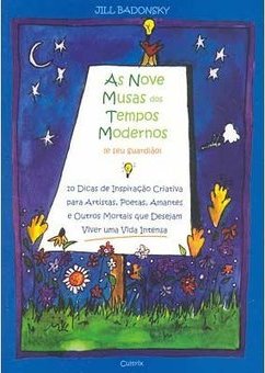 As Nove Musas dos Tempos Modernos (e seu Guardião)