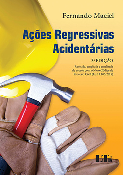 Ações regressivas acidentárias