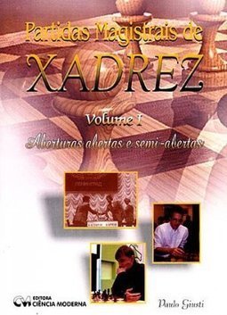 Partidas Magistrais de Xadrez - Vol. 2