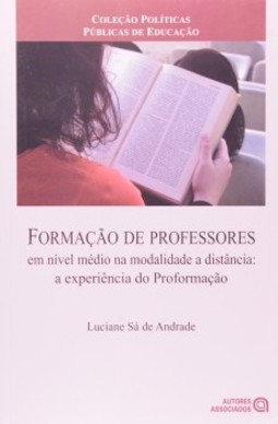 Formação de professores em nível médio na modalidade a distância: a experiência da proformação