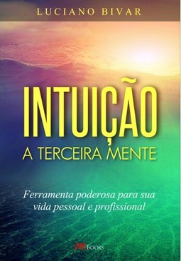 Intuição a Terceira Mente