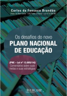 Os desafios do novo Plano Nacional da Educação