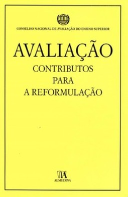 Avaliação: contributos para a reformulação
