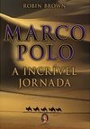 Marco Polo: a Incrível Jornada