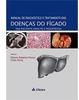 Manual de Diagnóstico e Tratamento das Doenças do Fígado