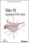 Team 10: Arquitetura Como Crítica