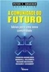 A comunidade do futuro