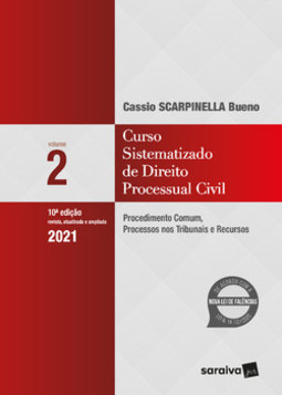 Curso sistematizado de direito processual civil: procedimento comum, processos nos tribunais e recursos