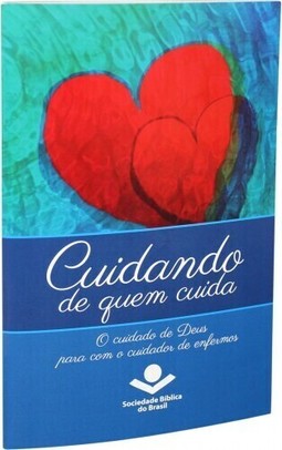 Cuidando de quem cuida