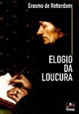Elogio da Loucura