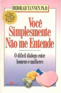 VOCE SIMPLESMENTE NAO ME ENTENDE