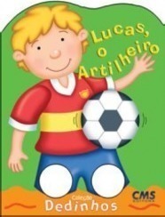 Lucas, O Artilheiro