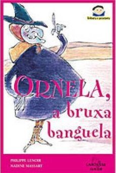 Ornela, a Bruxa Banguela