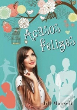 Acasos Felizes