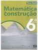 Matemática em Construção - 6 série - 1 grau