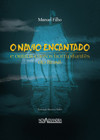 O navio encantado: e outros contos horripilantes do Brasil