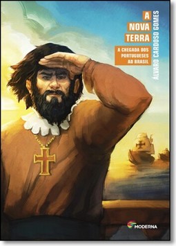 A NOVA TERRA A CHEGADA DOS PORTUG