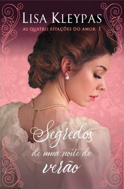 Segredos de uma noite de verão (As Quatro Estações do Amor – Livro 1)