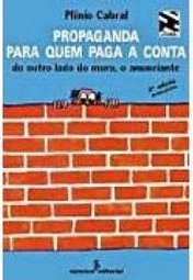 Propaganda para Quem Paga a Conta