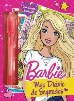 Barbie: Meu diário de segredos - Com caneta especial