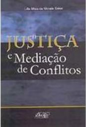 Justiça e Mediação de Conflitos