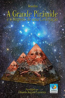 A grande pirâmide e o segredo de uma civilização