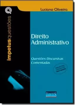 Direito Administrativo questões discursivas comentadas