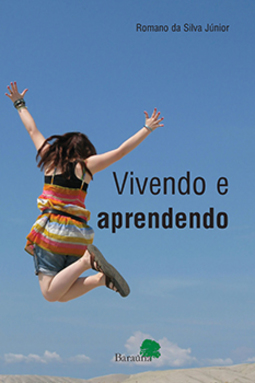 Vivendo e aprendendo