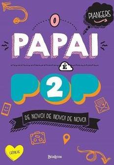 O PAPAI E POP 2